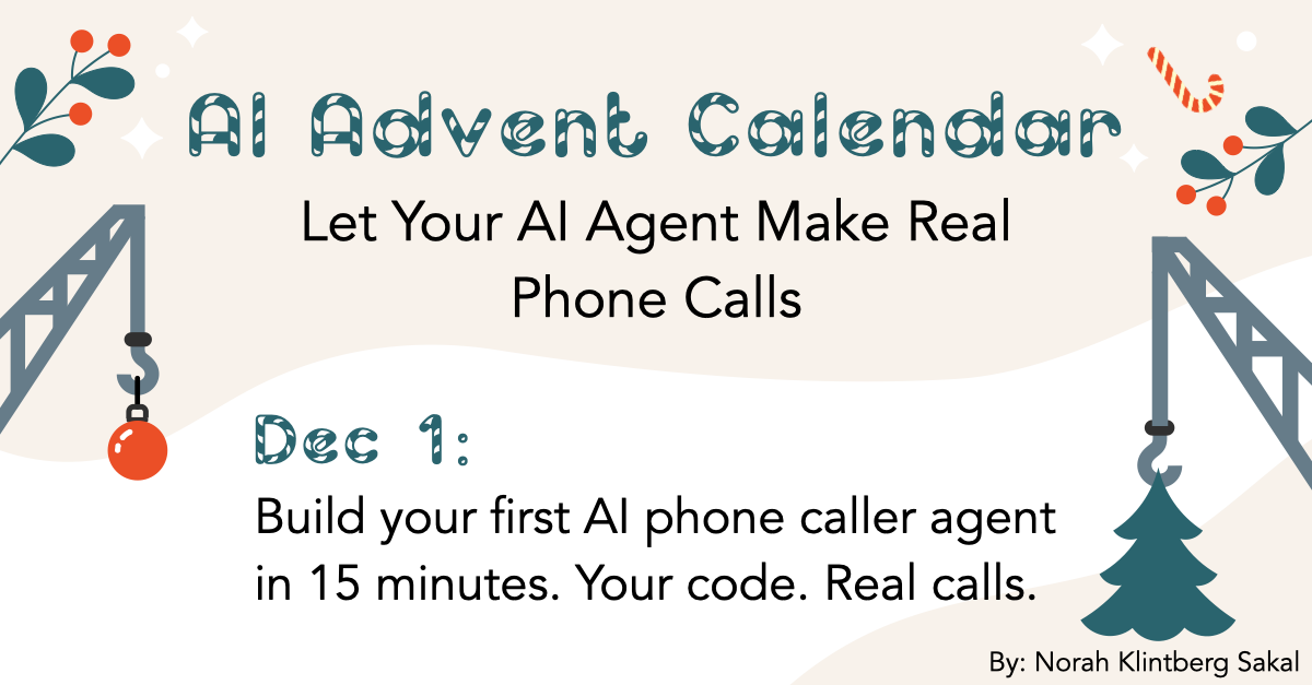 Build your first AI phone caller agent in 15 minutes. Your code. Real calls.