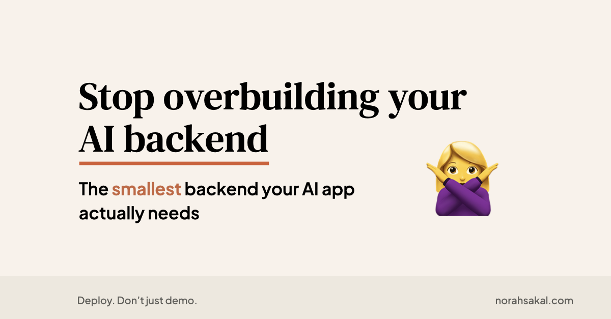 Stop overbuilding your AI backend